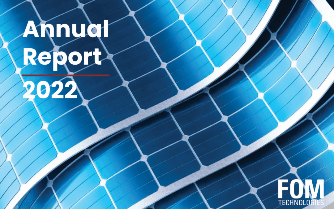 FOM TECHNOLOGIES PRESENTS RECORD RESULT FOR 2022
